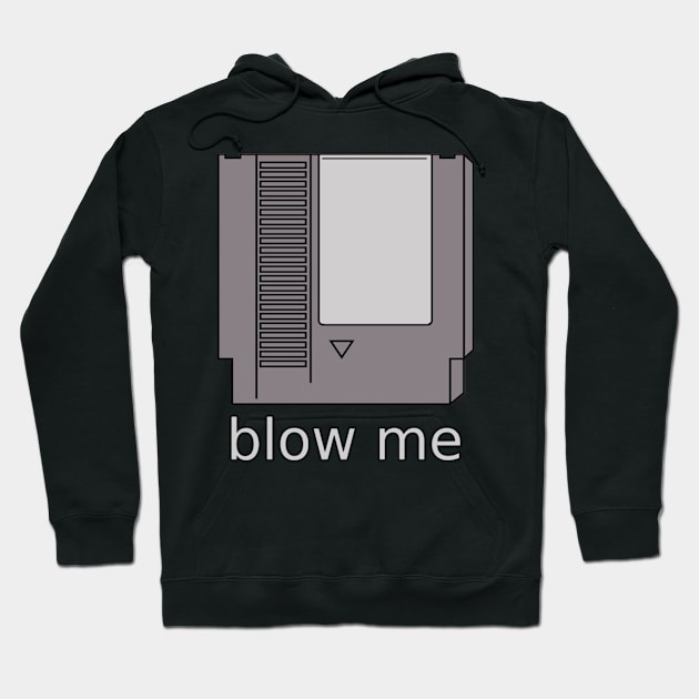 Blow me Hoodie by idkco